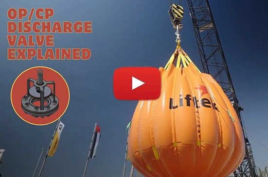 Liftek OP CP discharge valve operation safe water bag testing
